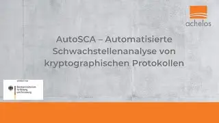 AutoSCA: Automatisierte Schwachstellenanalyse von kryptographischen Protokollen