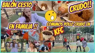 COMIMOS POLLO  CRUDO !!😱 DE KFC🐔/ MI FAMILIA Y YO JUGANDO B&Aacute;SQUETBOL  🏀 (Bal&oacute;n cesto) FEL&Iacute;Z 2016 🎉