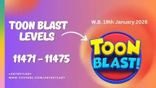Toon Blast Levels 11471 to 11475  - NO BOOSTERS | Toon 11471 11472 11473 11474 11475