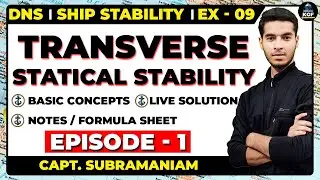 Transverse Statical Stability | Ex - 9 |  Ship Stability | DNS | @captain_kapeesh