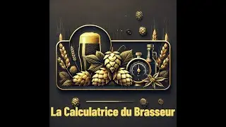 🌟 La Calculatrice du Brasseur : Simplifiez Votre Vie de Brasseur ! 🍻