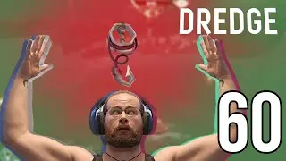 The Final Disgusting Treasure | Dredge