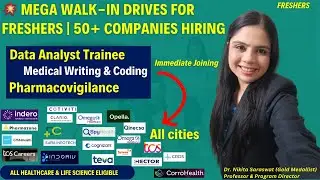 50+ MNCs Hiring Freshers | Medical Coding, PV, Clinical, Data Analyst | Immediate Joining