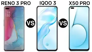 Iqoo 3 5G VS Realme X50 Pro 5G VS Oppo Reno 3 Pro 5G || Full Specification Based Comparison