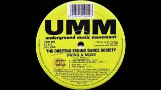 The Orbiting Eskimo Dance Society &ndash; Swing & Move - UMM &ndash; UMM 204 (1995)