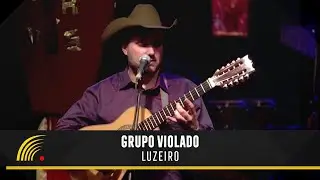 Grupo Violado - Luzeiro - S&atilde;o Luiz do Paraitinga Ao Vivo