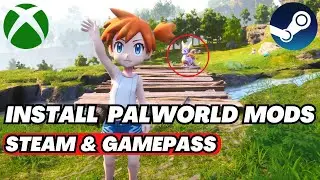 How to Install PalWorld Mods on Steam & Xbox Game Pass (PC)