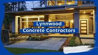 Best Concrete Contractors Lynnwood, WA