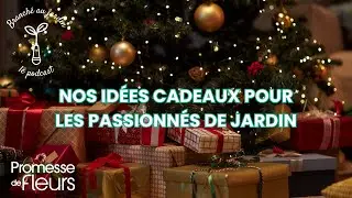 Nos idées cadeaux pour les passionnés de jardin