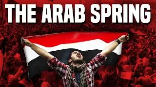The Arab Spring: Revolution in the Middle East