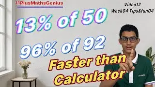 12 W4 Know the percentage tricks, save time in the exam, boost exam preparation. Grammar School