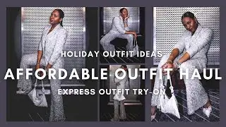 AFFORDABLE HOLIDAY OUTFIT HAUL | EXPRESS TRY-ON HAUL