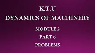 KTU | DYNAMICS OF MACHINERY|DOM | MODULE 2 | PART 6 | PROBLEMS ON DYNAMICALLY EQUIVALENT SYSTEM