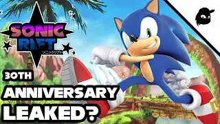 Sonic's 30th Anniversary LEAKED?!