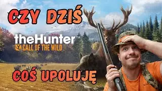 POLOWANIE OD NOWA ALE Z DODATKAMI- The Hunter: Call of the Wild #10
