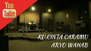 [Akustik] Ku Cinta Caramu by Aryo Wahab - SomArt Network Studio.