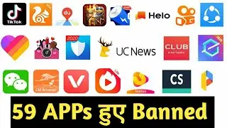 59 Chinese Applications with Tiktok, Likee,Banned in India | 59 App हुए बैन |