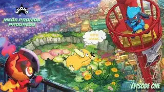 Pokémon Mega Promos Progress Episode One