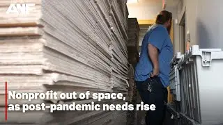 Nonprofit out of space, as post-pandemic needs rise