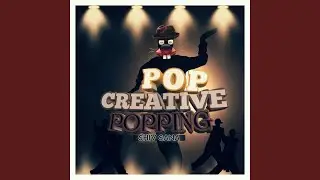 Pop Creative Popping