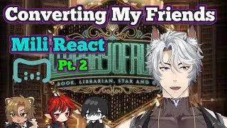 Turning my friends into Project Moon fans!! Mili react part 2!