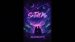 Beat For Sale &ldquo;SoTellMe&rdquo; ProdBy@QUEBEATZ 