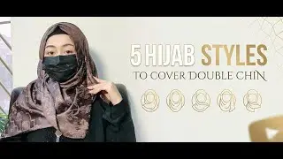 5 Easy Hijab Styles to Cover Double Chin | Round Face Hijab Tips