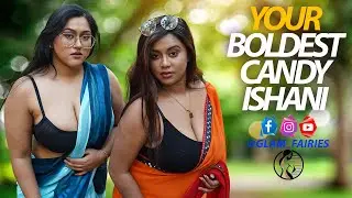 Your Hottest Ishani & Candy | Glam_Fairies | Saree Look | 𝑳𝑰𝑲𝑬 | 𝑺𝑯𝑨𝑹𝑬 | 𝑪𝑶𝑴𝑴𝑬𝑵𝑻 & 𝑺𝑼𝑩𝑺𝑪𝑹𝑰𝑩𝑬