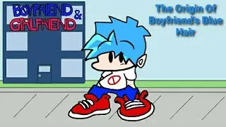 Boyfriend & Girlfriend: The Origin Of Boyfriend's Blue Hair