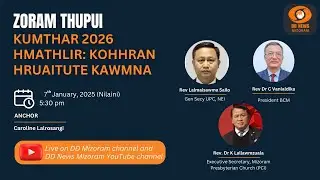 ZORAM THUPUI : Kumthar 2026 hmathlir : Kohhran hruaitute kawmna