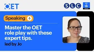 Class with SLC: OET Speaking - Master the OET Role Play with These Expert Tips