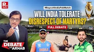 Debate With Arnab: Veterans Call To Boycott India vs Pak Cricket Post Pahalgam