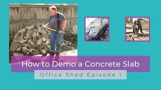 How To Demo A Concrete Slab Manually - Studio Shed Episode 1 | Jon and Stacey DIY