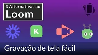 3 Alternativas ao Loom - Gravação de tela