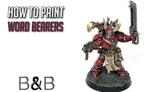 How to paint Word Bearers