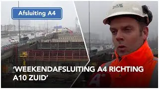 Weekendafsluiting A4 richting A10 Zuid