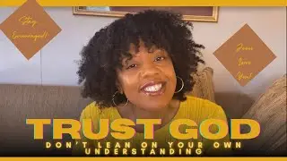Trust God through it all! | Words of Encouragement 