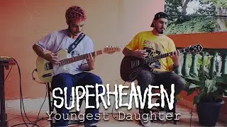 SUPERHEAVEN - Youngest Daughter (Guitar Cover) (feat. Eduardo Madruga) | Ramon Mantuan