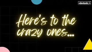 Here's to the crazy ones... | Apple Commercial Recreated | Web Animation | Devtools Tech