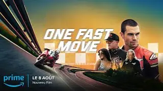 One Fast Move - Bande Annonce Officiel | @PrimeVideo [Traduit]