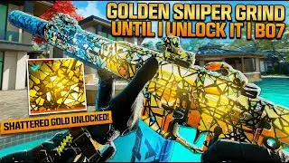 Golden Sniper Grind Until I Unlock It | BO7