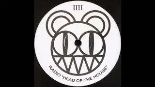 Radio - Head Of The House
