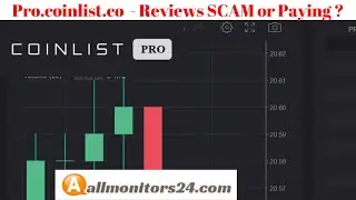 pro.coinlist.co, Reviews Scam Or Paying ?