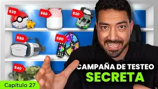 😎 Cap&iacute;tulo 27 - C&oacute;mo TESTEAR PRODUCTOS para DROPSHIPPING en 2024