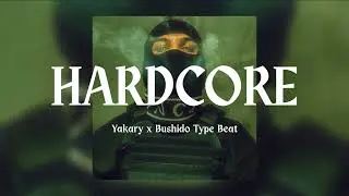 HARDCORE - Yakary x Bushido Type Beat I Hard Rap Instrumental