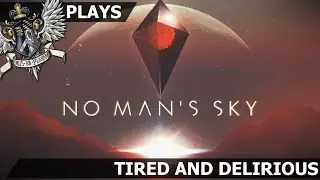TacticAngel plays No Man's Sky