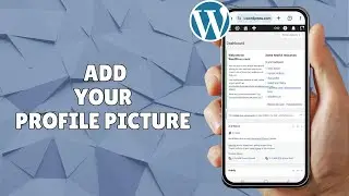 HOW TO ADD YOUR PROFILE PICTURE ON WORDPRESS.COM