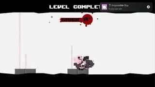 Super Meat Boy - The Cotton Alley, Dark World (WITHOUT DYING) [Impossible Boy trophy]