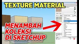 Menambahkan Koleksi Texture Material di Aplikasi Sketchup
