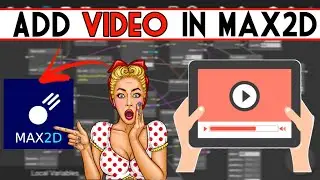 How to add videos into the Game in Max2d ♥️ ( English )